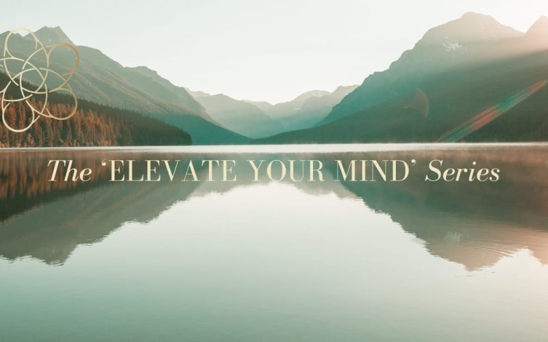 The “Elevate Your Mind” Series – 2 October 2025